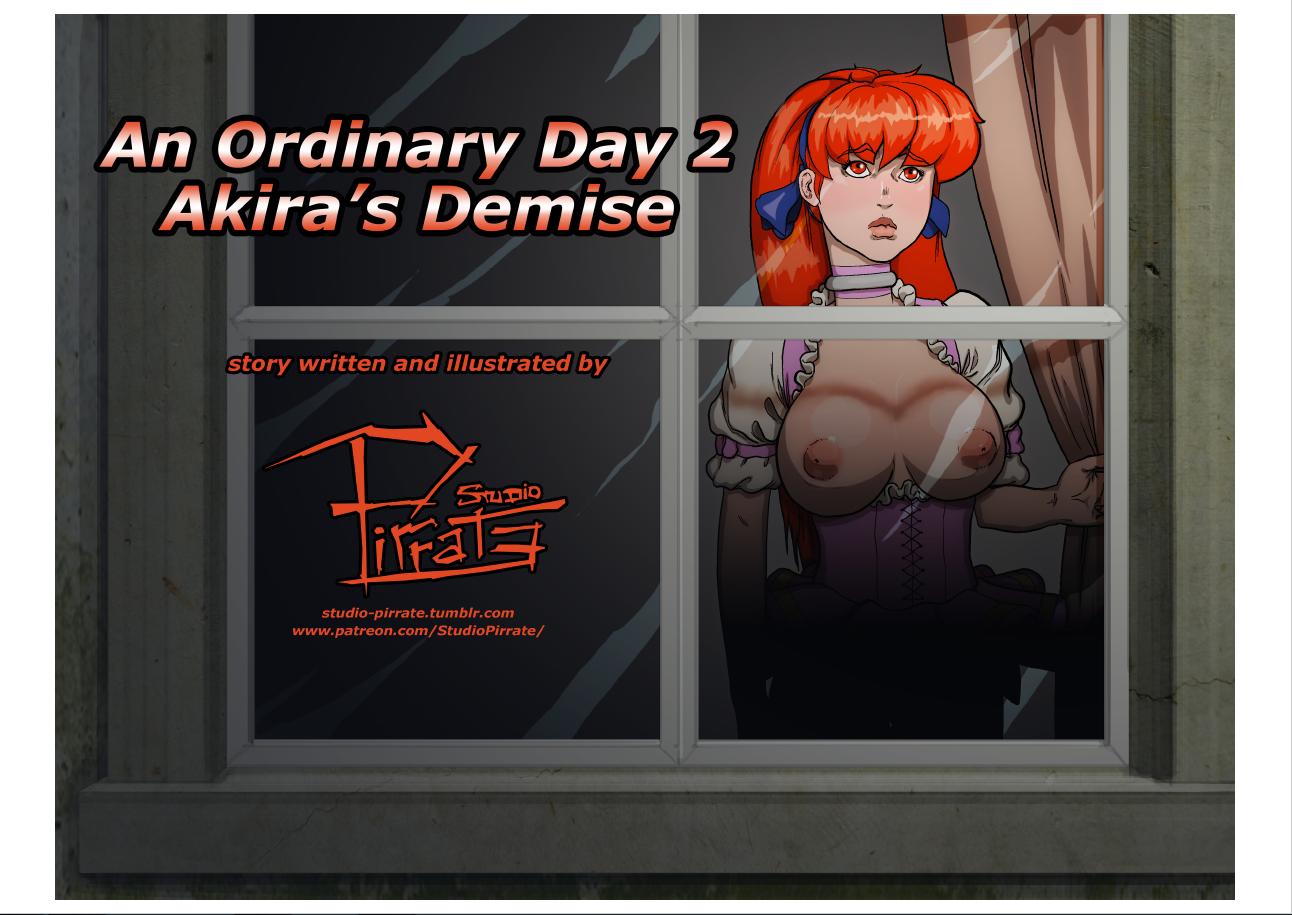 Studio-Pirrate – An Ordinary Day 2 – Akira’s Demise Porn Comic